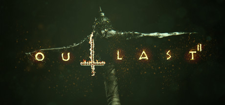 Outlast 2 Download for PC Guide
