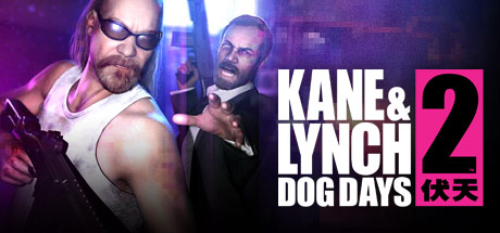 Kane And Lynch 2 Dog Days Download for PC Guide
