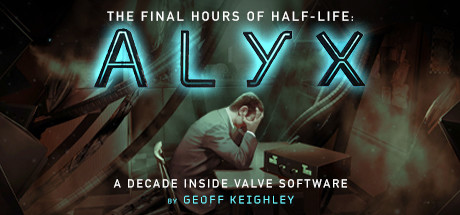 Half Life Alyx Final Hours Download for PC Guide