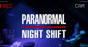Paranormal Night Shift