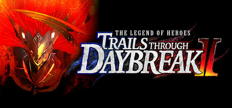 The Legend of Heroes Trails Through Daybreak II