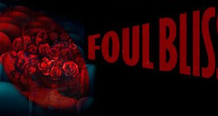 Foul Bliss