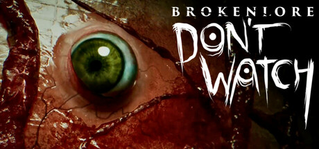 BrokenLore DONT WATCH