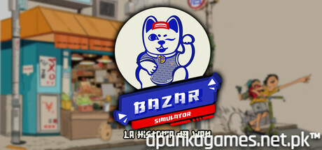 Bazar Simulator The Wan Story