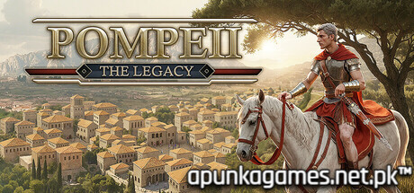 Pompeii The Legacy