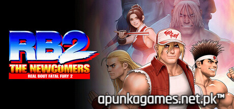 REAL BOUT FATAL FURY 2 THE NEWCOMERS