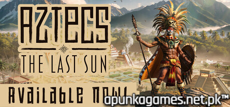 Aztecs The Last Sun