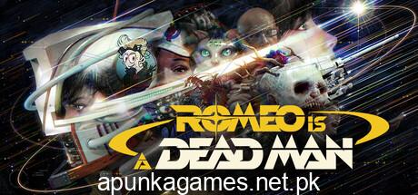 ROMEO IS A DEAD MAN