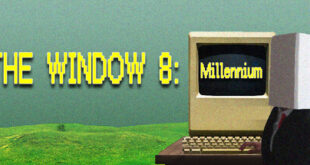 The Window 8 Millennium